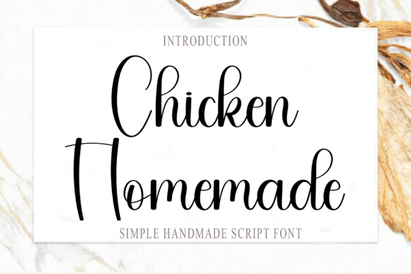 Chicken Homemade: A Charming Script Font for Handmade Crafts