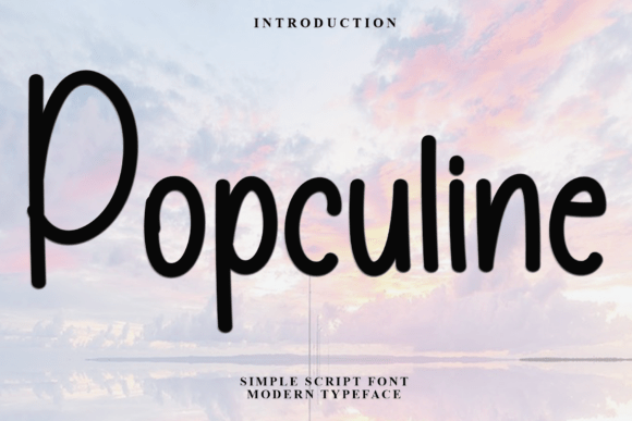 Popculine: A Font Built for Memorable Brand Stories