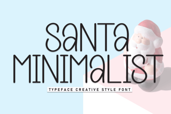 Santa Minimalist: A Typeface Built for Clean Campaigns