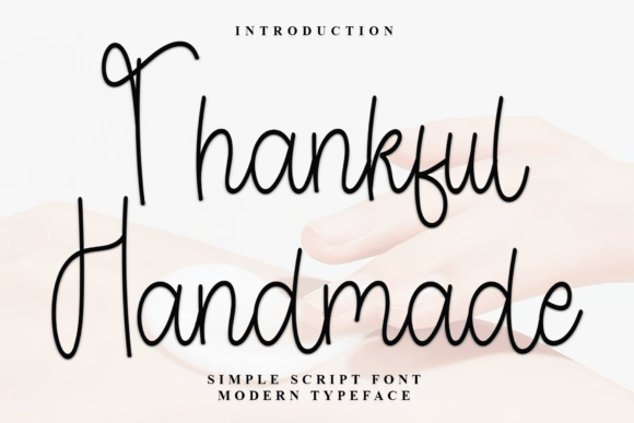 Thankful Handmade: A Versatile Script Font for Modern Branding
